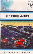 LES ETRES VAGUES