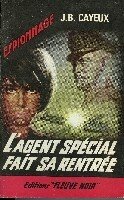 L'AGENT SPECIAL FAIT SA RENTREE