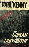 COPLAN DANS LE LABYRINTHE