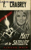 MATT ET LE SATELLITE