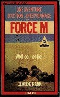 WOLF CONNECTION "LE MONDE EN MARCHE"