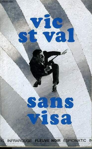 VIC ST VAL SANS VISA