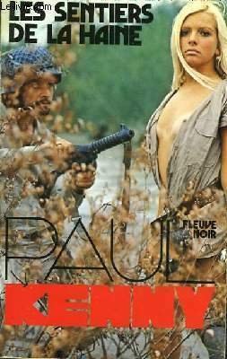 LES SENTIERS DE LA HAINE