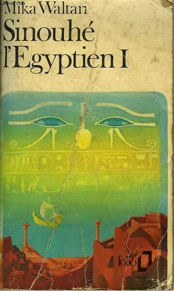 SINOUHE L'EGYPTIEN I