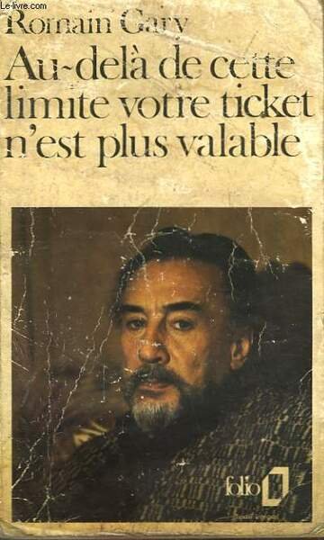 AU-DELA DE CETTE LIMITE VOTRE TICKET N'EST PLUS VALABLE