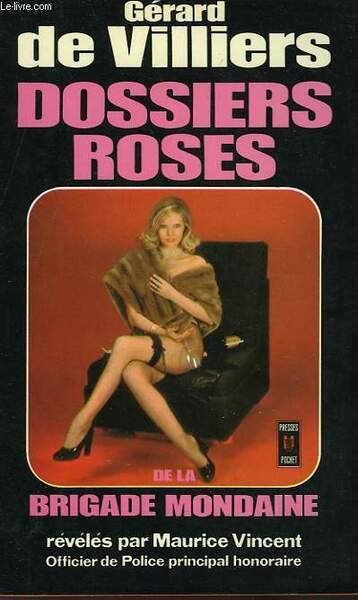 DOSSIERS ROSES DE LA BRIGADE MONDAINE