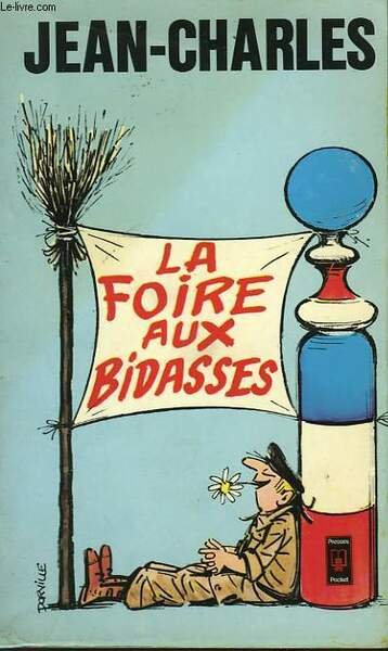LA FOIRE AUX BIDASSES