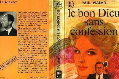 LE BON DIEU SANS CONFESSION