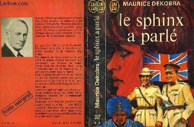 LE SPHINX A PARLE.