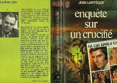 ENQUETE SUR UN CRUCIFIE