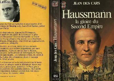 HAUSSMANN, LA GLOIRE DU SECOND EMPIRE