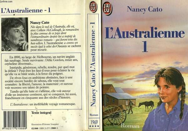 L'AUSTRALIENNE - TOME 1 - ALL RIVERS RUN