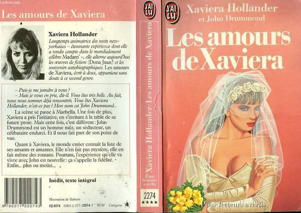 LES AMOURS DE XAVIERA ou Ce qu'il advient lorque deux …