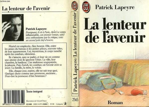 LA LENTEUR DE L'AVENIR