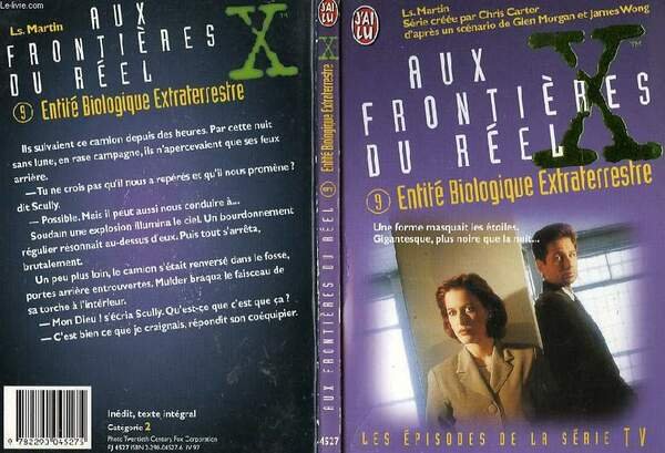 AUX FRONTIERES DU REEL - TOME 9 - "ENTITE BILOGIQUE EXTRATERRESTRE" - E.B.E.