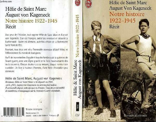 NOTRE HISTOIRE (1922-1945)