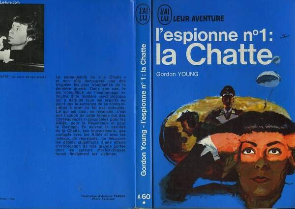 L' ESPIONNE N°1 : LA CHATTE