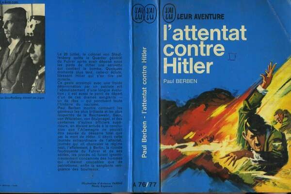 L' ATTENTAT CONTRE HITLER
