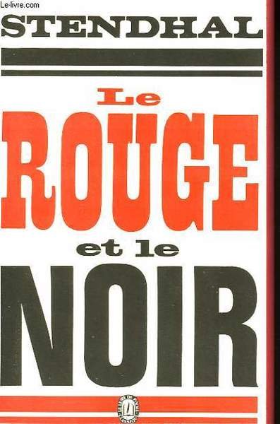 LE ROUGE ET LE NOIR