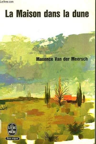 LAMAISON DANS LA DUNE