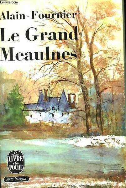 LE GRAND MEAULNES