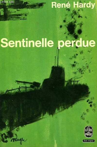 SENTINELLE PERDUE