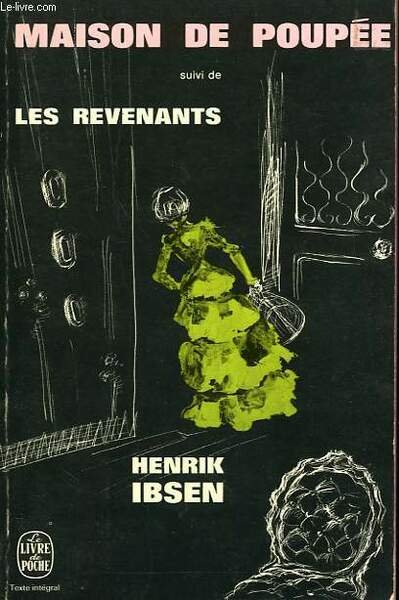 LA MAISON DE POUPEE SUIVI DES REVENANTS
