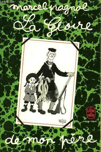 LA GLOIRE DE MON PERE