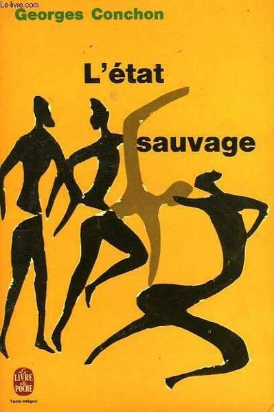 L'ETAT SAUVAGE