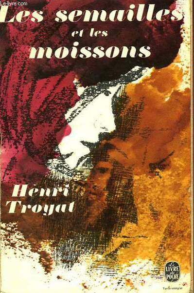 LES SEMAILLES ET LES MOISSONS