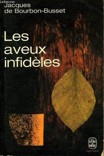 LES AVEUX INFIDELES