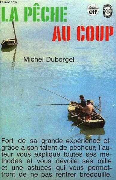 LA PECHE AU COUP