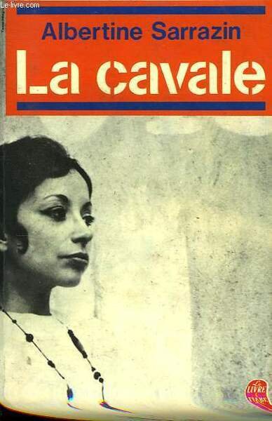LA CAVALE