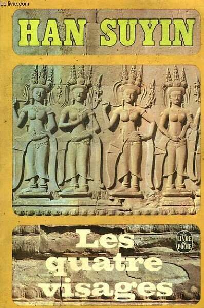 LES QUATRE VISAGES