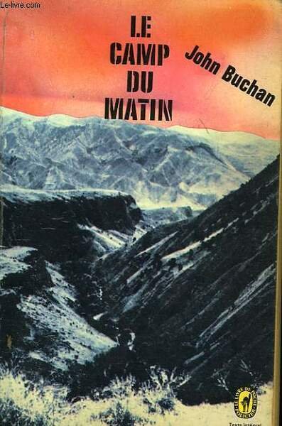 LE CAMP DU MATIN