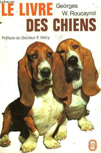 LE LIVRE DES CHIENS