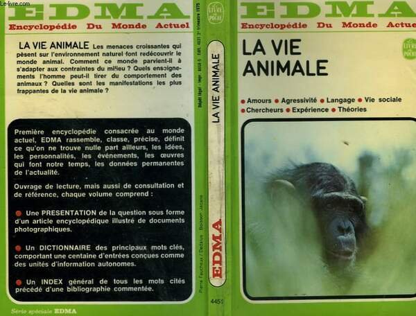 ENCYCLOPEDIE DU MONDE ACTUEL - LA VIE ANIMALE