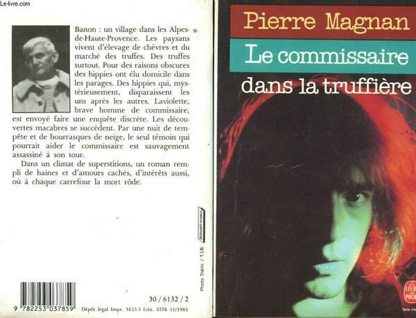 LE COMMISSAIRE DANS LA TRUFFIERE