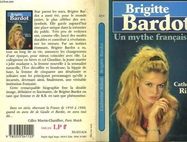 BRIGITTE BARDOT UN MYTHE FRANCAIS