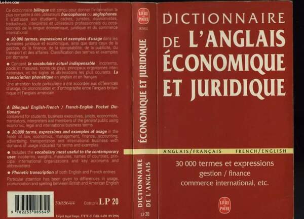DICTIONNAIRE DE L'ANGLAIS ECONOMIQUE ET JURIDIQUE