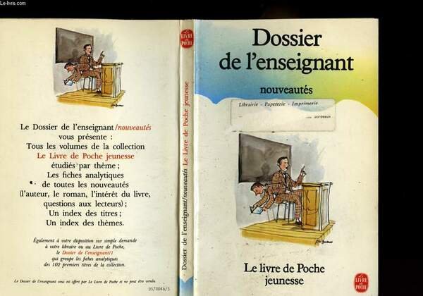 DOSSIER DE L'ENSEIGNANT - LE LIVRE DE POCHE JEUNESSE NOUVEAUTES