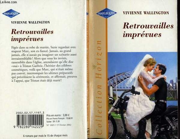 RETROUVAILLES IMPREVUES - CLAIMING HIS BRIDE