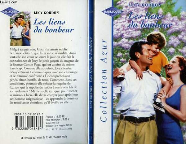 LES LIENS DU BONHEUR - FOR THE SAKE OF HIS …