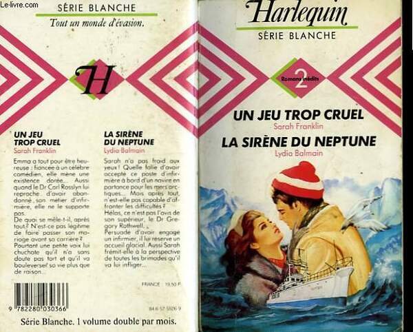 UN JEU TROP CRUEL SUIVI DE LA SIRENE DE NEPTUNE