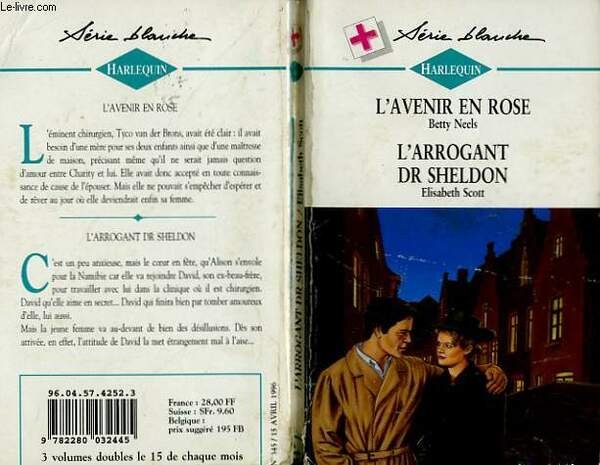 L'AVENIR EN ROSE SUIVI DE L'ARROGANT DR SHELDON ( THE …