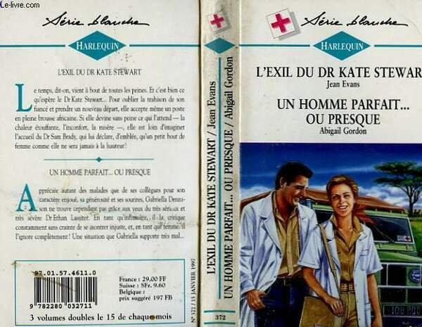 L'EXIL DU DR KATE STEWART SUIVI DE UN HOMME PARFAIT. …