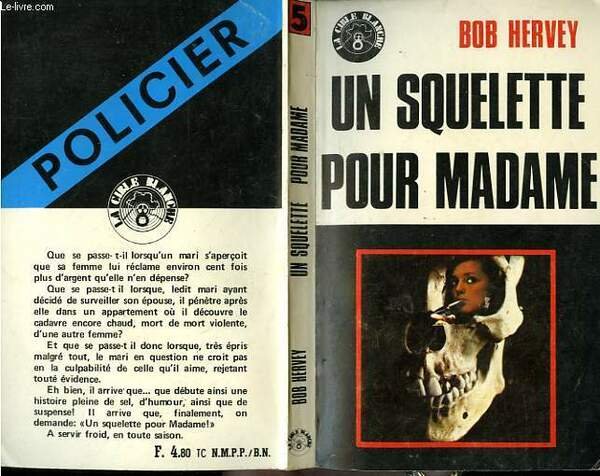 UN SQUELETTE POUR MADAME