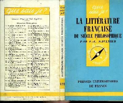 Que sais-je? N° 128 La littérature française du siècle philosophique
