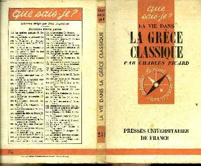 Que sais-je? N° 231 La vie dans la Grèce classique