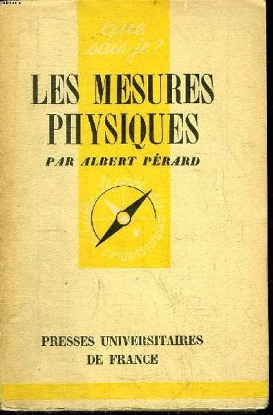 Que sais-je? N° 244 Les mesures physiques | Immagine principale